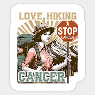 Love hiking stop cancer Women adventure awaits outdoors Sticker